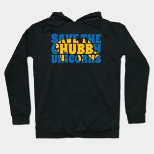 save the chubby unicorns fat rhinoceros unicorn Hoodie